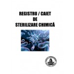 REGISTRU/CAIET DE STERILIZARE CHIMICA - format A5