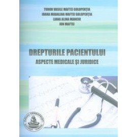 DREPTURILE PACIENTULUI (Aspecte medicale si juridi..