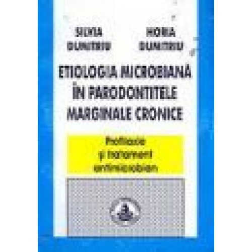 ETIOLOGIA MICROBIANA IN PARODONTOPATIA MARGINALA CRONICA