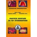 PROTEZE DENTARE DE TIP OVERDENTURE